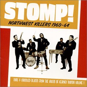 Northwest Killers, Vol. 1: Stomp (1960-1964)