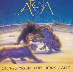 Arena - Songs From The Lion