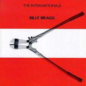 Billy Bragg - The Marching Song Of The Covert Battalions Lyrics - Zortam Music