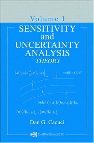 Sensitivity & Uncertainty Analysis, Volume 1: Theory