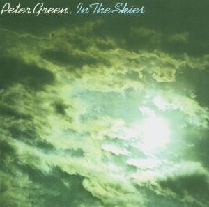 Peter Green - In the Skies - Zortam Music