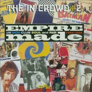The In Crowd, Vol. 2: Empire Made