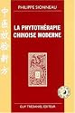 La phytoth�rapie chinoise moderne