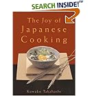 The Joy of Japanese Cooking by  Kuwako Takahashi