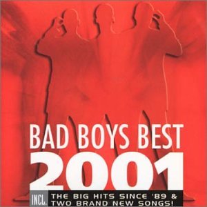 Bad Boys Blue - Bad Boys Best 2001 - Zortam Music