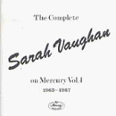 The Complete Sarah Vaughan on Mercury, Vol. 4, Pts. 1 and 2: (1963-1967)