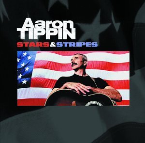 Aaron Tippin - Stars and Stripes - Zortam Music