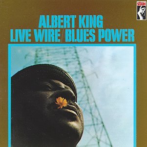 Albert King - Live Wire / Blues Power - Zortam Music