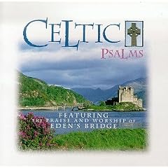 Celtic Psalms (Eden's Bridge)