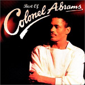 Colonel Abrams - Best of Colonel Abrams - Zortam Music
