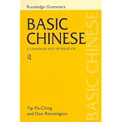 Basic Chinese: A grammar and Workbook