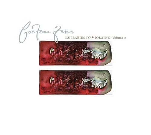 Cocteau Twins - Violaine [CD2] - Zortam Music