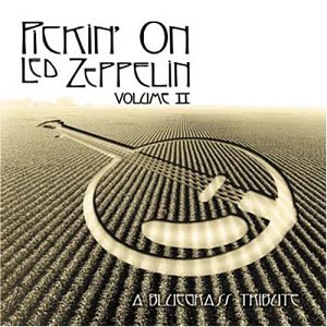 Pickin' on Led Zeppelin, Vol. 2