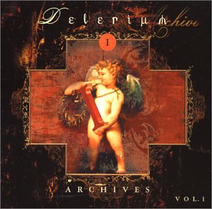 Archives, Vol. 1 by Delerium album cover