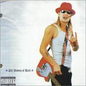 Kid Rock - History of Kid Rock - Zortam Music