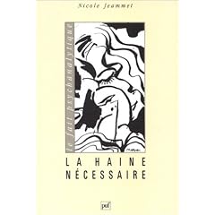 La haine nécessaire