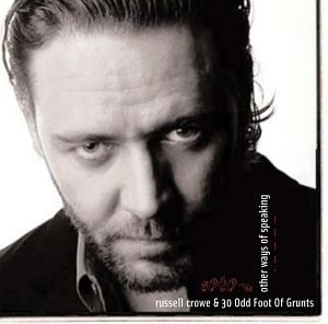 Russell Crowe - Other Ways of Speaking - Zortam Music