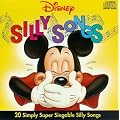 Disney Silly Songs: 20 Simply Super Singable Silly Songs
