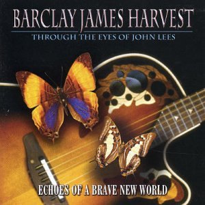 Echoes of a Brave New World