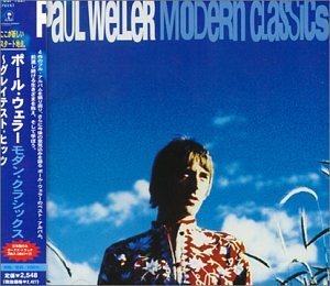 Paul Weller - Modern Classics Greatest Hits - Zortam Music