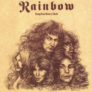 RAINBOW - Long Live Rock And Roll - Zortam Music