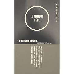le miroir fêlé - svetislav basara