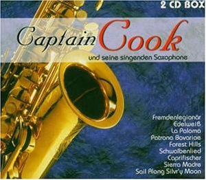 Captain Cook - Captain Cook und seine singenden Saxophone - Zortam Music