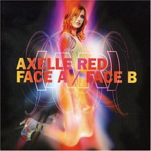 Axelle Red - Face A / Face B - Zortam Music