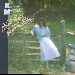 Walk the Way the Wind Blows by Kathy Mattea album cover