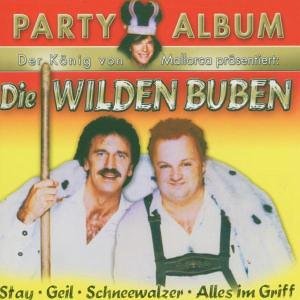 Die Wilden Buben - Party Album - Zortam Music