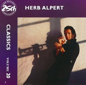 Herb Alpert - Classics, Vol. 20 - Zortam Music