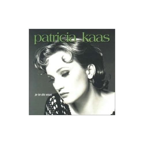 Patricia Kaas - Je te dis vous (1993)