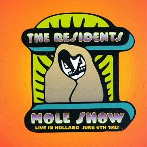 The Mole Show: Live in Holland, June 6, 1983