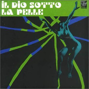 Il dio Sotto La Pelle (1974 Film)