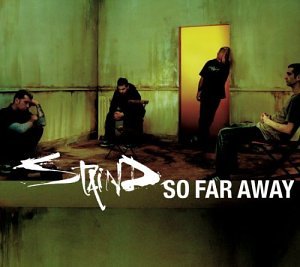 So Far Away