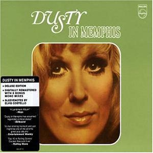 Dusty Springfield - Dusty in Memphis (Reissue) - Zortam Music
