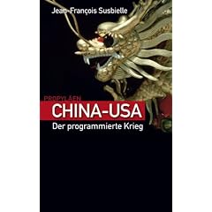 China - USA. Der programmierte Krieg (Gebundene Ausgabe)