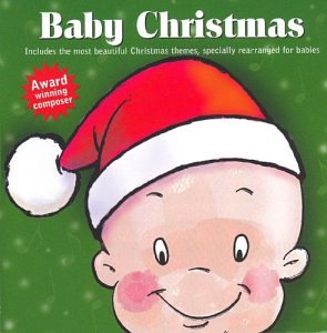 Lovely Baby Music presents...Baby Christmas