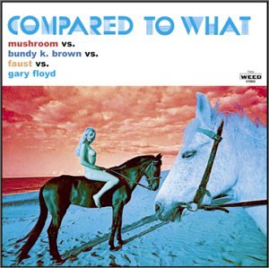 Compared to What