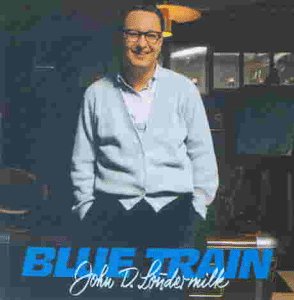 John D. Loudermilk - Blue Train - Zortam Music