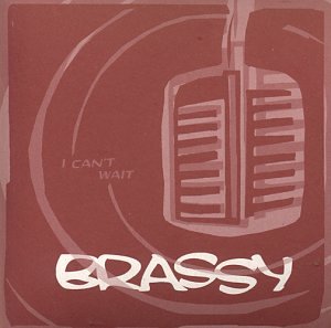 Brassy - I Can
