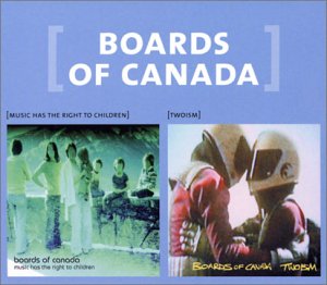 Boards Of Canada - Coffret 2 CD : Music Has The Right to Children / Twoism (FR Import) - Zortam Music