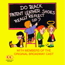 Do Black Patent Leather Shoes Really Reflect Up? (1985 Original Cast Members)