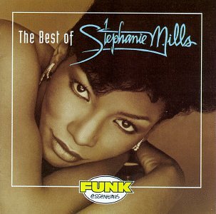 The Best of Stephanie Mills