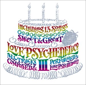 Love Psychedelico III