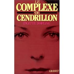 Le Complexe de Cendrillon