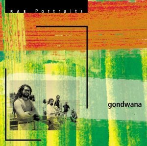 GONDWANA - RAS Portraits: Gondwana - Zortam Music