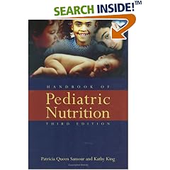 Handbook of Pediatric Nutrition, Third Edition