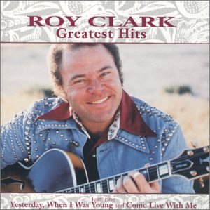 Roy Clark - Roy Clark - Greatest Hits [Varese] - Zortam Music