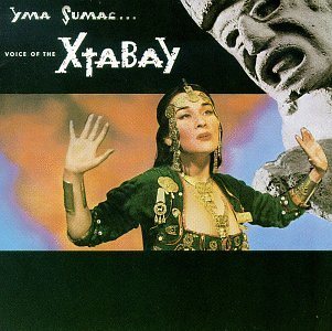 Yma Sumac - Voice of the Xtabay - Zortam Music
